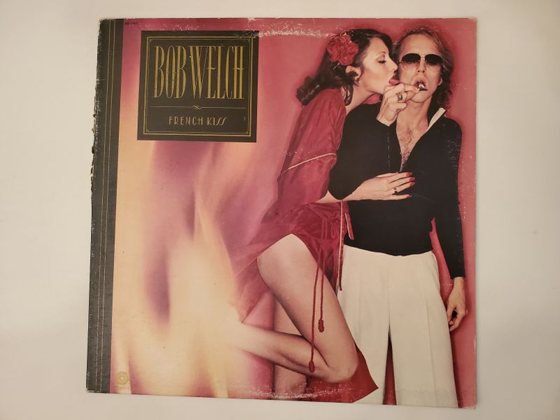 Bob Welch French Kiss vinyl record